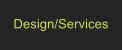 Design/Services